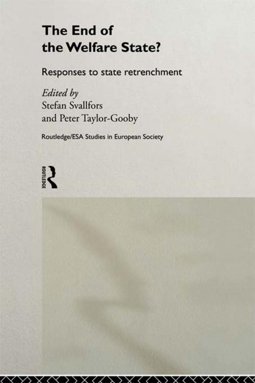 Cover of the book The End of the Welfare State? by , Taylor and Francis