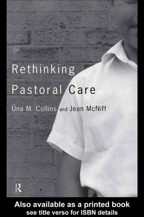 Cover of the book Rethinking Pastoral Care by , Taylor and Francis
