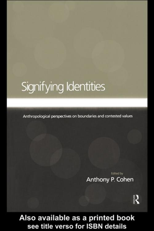 Cover of the book Signifying Identities by , Taylor and Francis