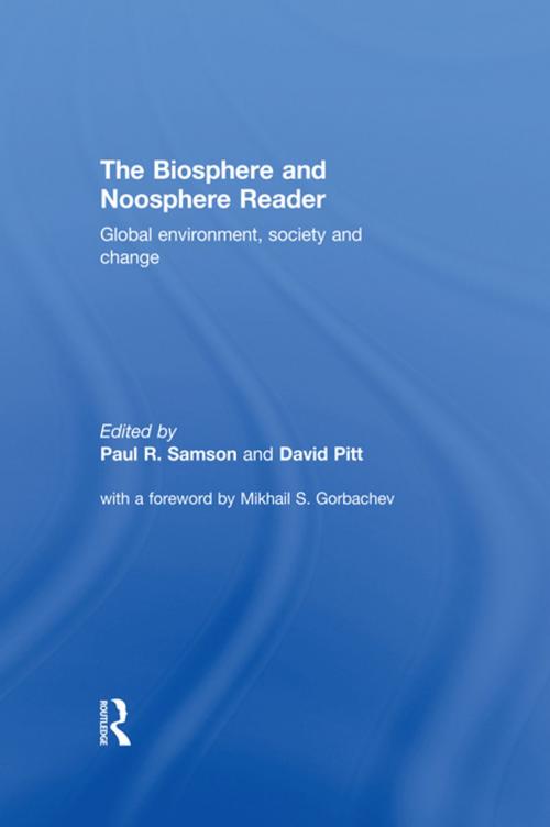 Cover of the book The Biosphere and Noosphere Reader by , Taylor and Francis