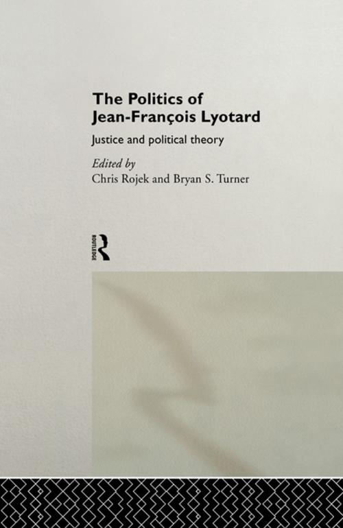Cover of the book The Politics of Jean-Francois Lyotard by , Taylor and Francis