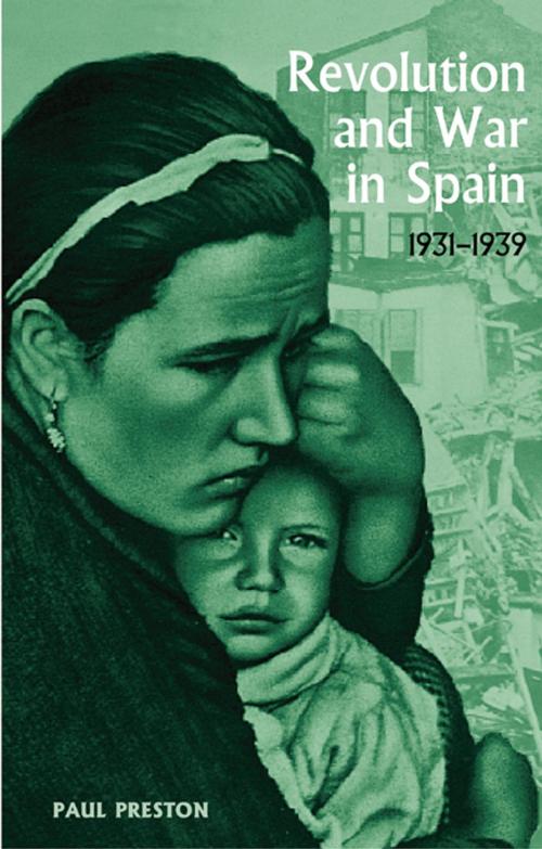 Cover of the book Revolution and War in Spain, 1931-1939 by , Taylor and Francis