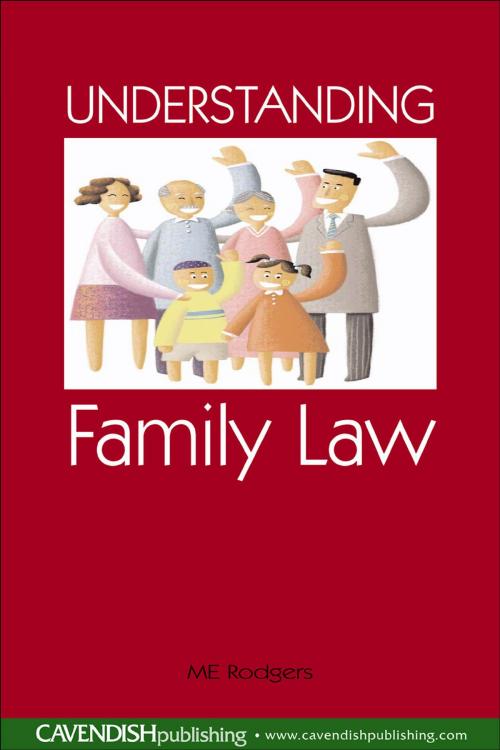 Cover of the book Understanding Family Law by Liz Rodgers, Taylor and Francis