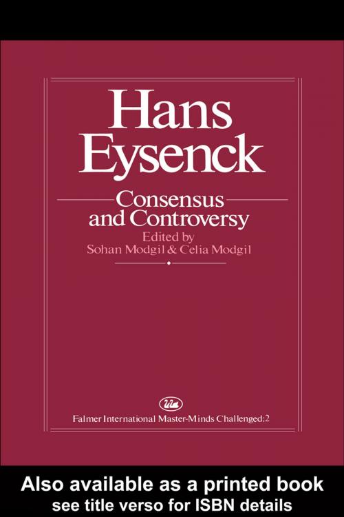 Cover of the book Hans Eysenck: Consensus And Controversy by , Taylor and Francis