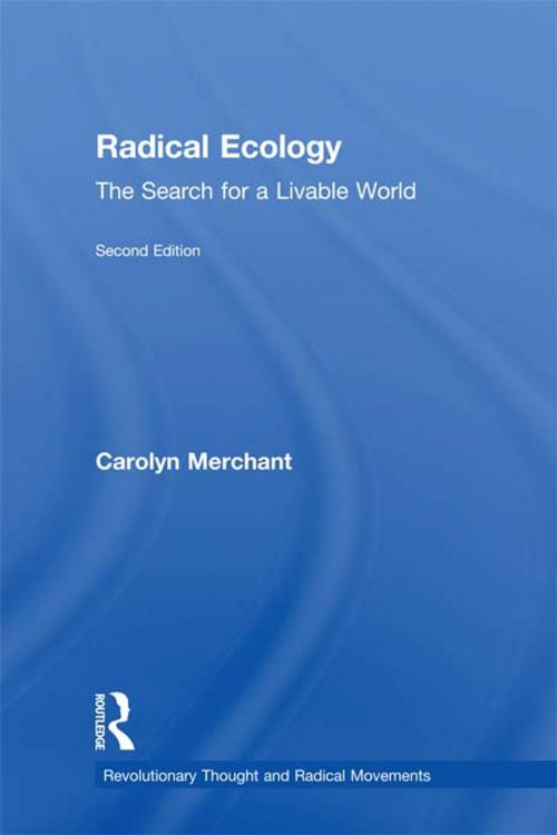 Cover of the book Radical Ecology by Carolyn Merchant, Taylor and Francis