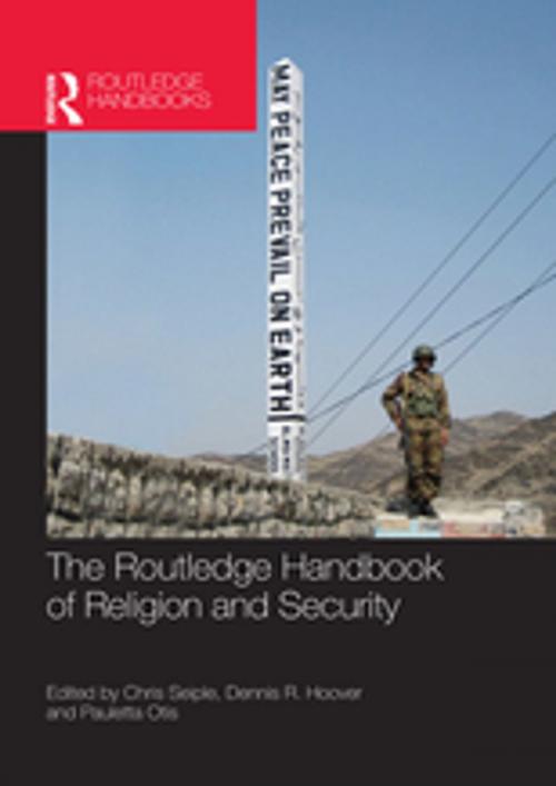 Cover of the book The Routledge Handbook of Religion and Security by , Taylor and Francis