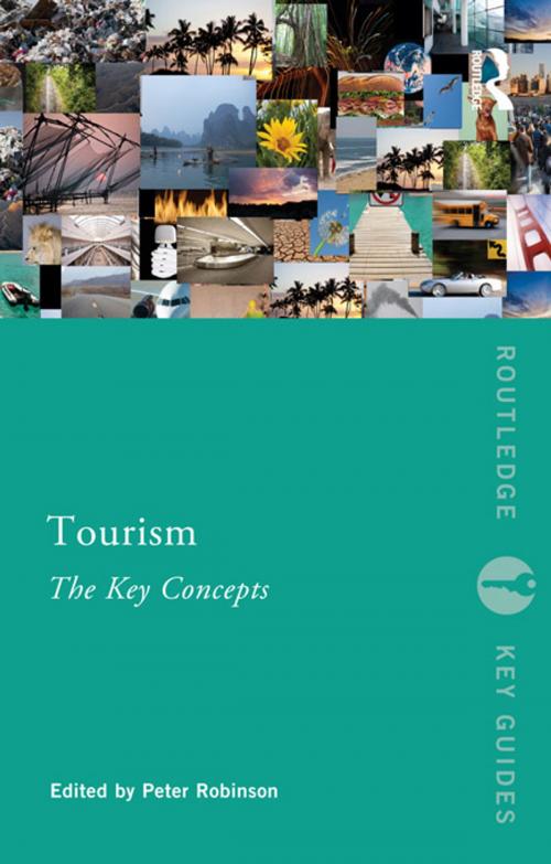 Cover of the book Tourism: The Key Concepts by , Taylor and Francis