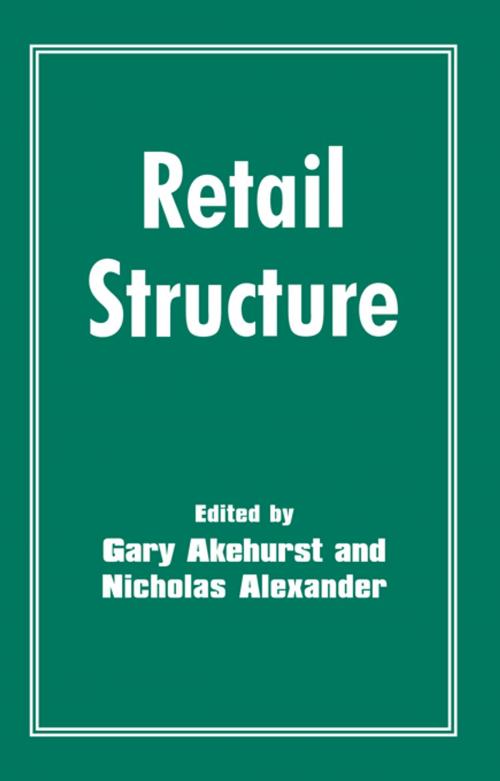 Cover of the book Retail Structure by , Taylor and Francis
