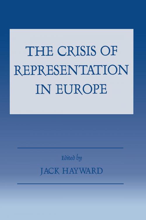 Cover of the book The Crisis of Representation in Europe by , Taylor and Francis