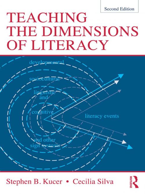 Cover of the book Teaching the Dimensions of Literacy by Stephen Kucer, Cecilia Silva, Taylor and Francis