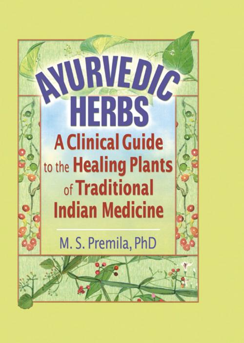 Cover of the book Ayurvedic Herbs by Virginia M Tyler, M.S. Premila, Taylor and Francis