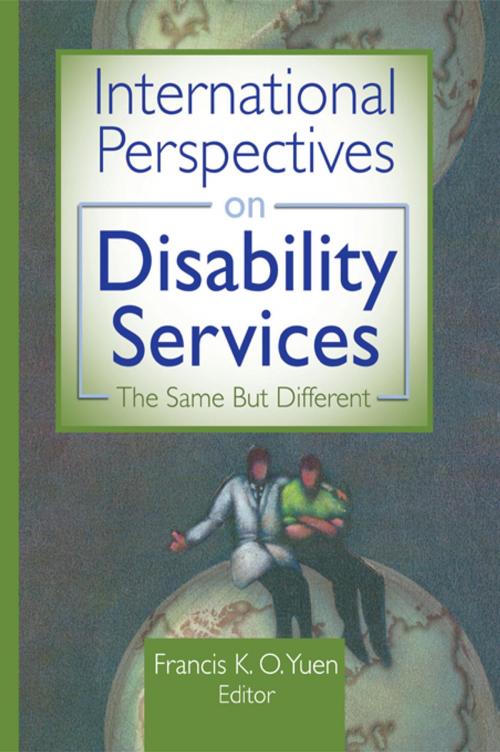 Cover of the book International Perspectives on Disability Services by Francis K.O. Yuen, Taylor and Francis