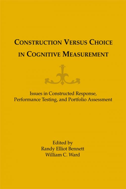 Cover of the book Construction Versus Choice in Cognitive Measurement by , Taylor and Francis