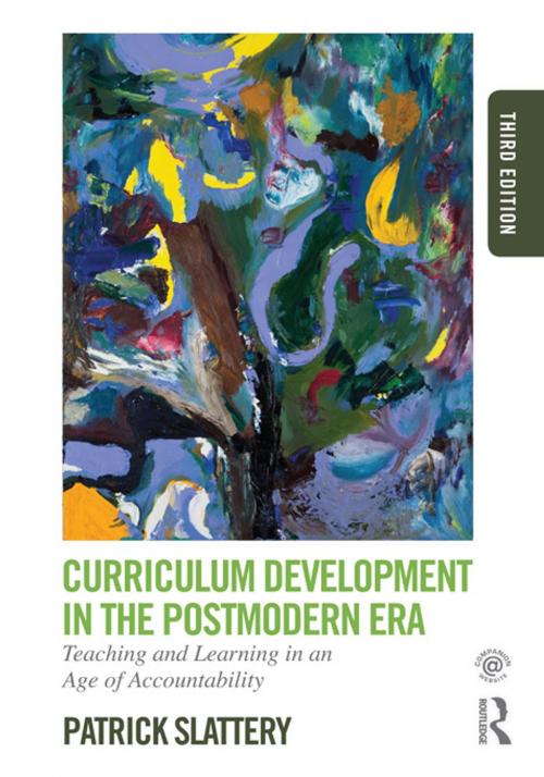Cover of the book Curriculum Development in the Postmodern Era by Patrick Slattery, Taylor and Francis