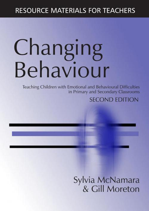 Cover of the book Changing Behaviour by Sylvia McNamara, Gill Moreton, Taylor and Francis