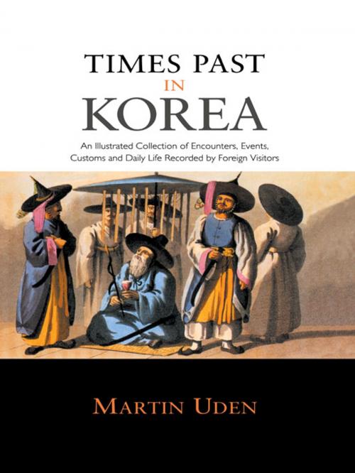 Cover of the book Times Past in Korea by Martin Uden, Taylor and Francis