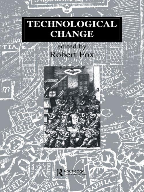 Cover of the book Technological Change by Robert Fox, Taylor and Francis