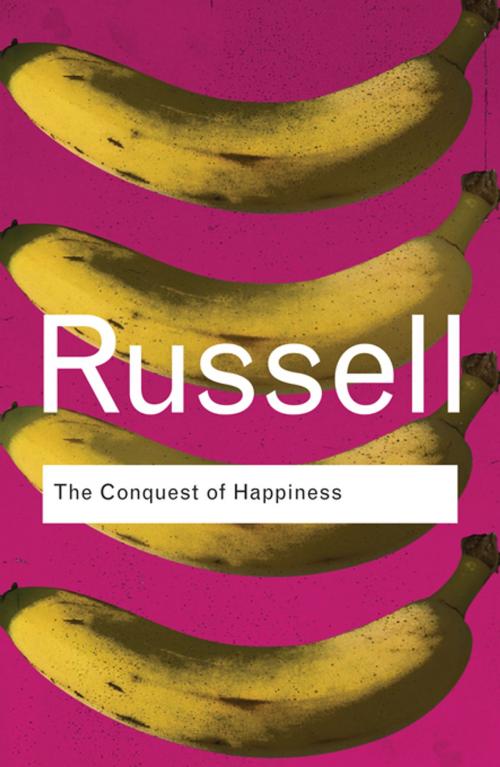 Cover of the book The Conquest of Happiness by Bertrand Russell, Taylor and Francis