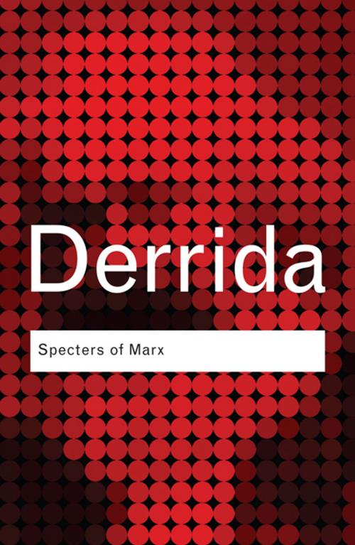 Cover of the book Specters of Marx by Jacques Derrida, Taylor and Francis