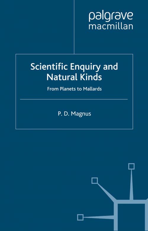 Cover of the book Scientific Enquiry and Natural Kinds by P. Magnus, Palgrave Macmillan UK