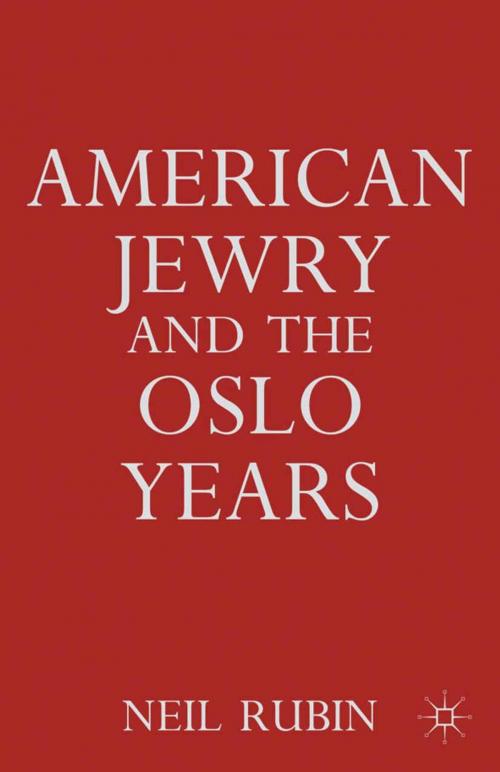 Cover of the book American Jewry and the Oslo Years by N. Rubin, Palgrave Macmillan US