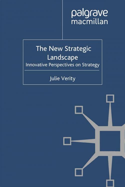 Cover of the book The New Strategic Landscape by Julie Verity, Palgrave Macmillan UK