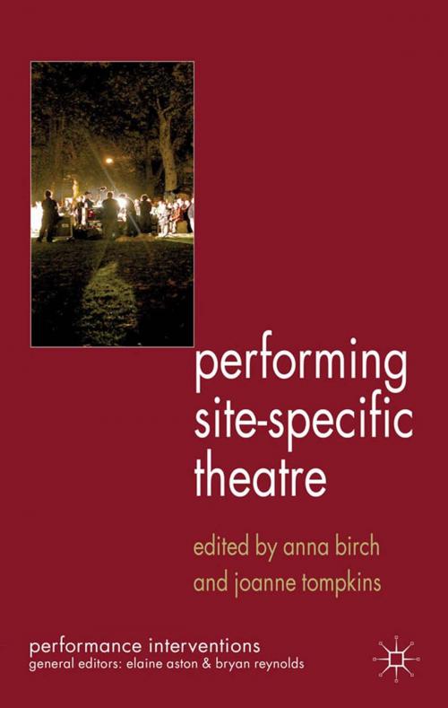 Cover of the book Performing Site-Specific Theatre by , Palgrave Macmillan UK