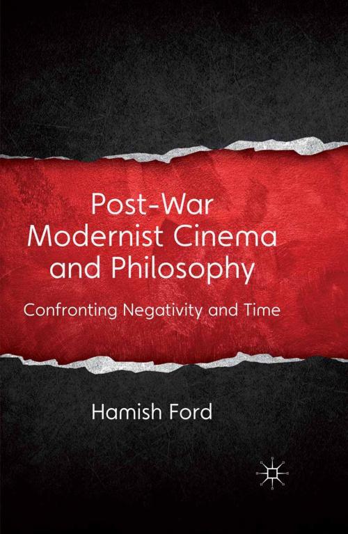 Cover of the book Post-War Modernist Cinema and Philosophy by H. Ford, Palgrave Macmillan UK