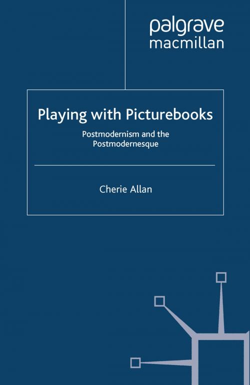Cover of the book Playing with Picturebooks by C. Allan, Palgrave Macmillan UK