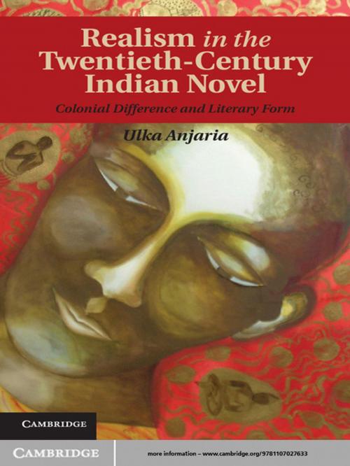 Cover of the book Realism in the Twentieth-Century Indian Novel by Professor Ulka Anjaria, Cambridge University Press