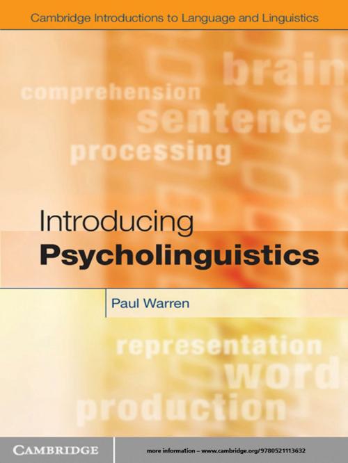Cover of the book Introducing Psycholinguistics by Paul Warren, Cambridge University Press