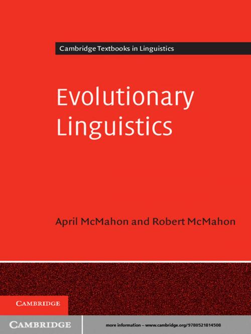 Cover of the book Evolutionary Linguistics by April McMahon, Robert McMahon, Cambridge University Press