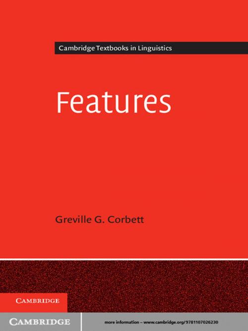 Cover of the book Features by Greville G. Corbett, Cambridge University Press