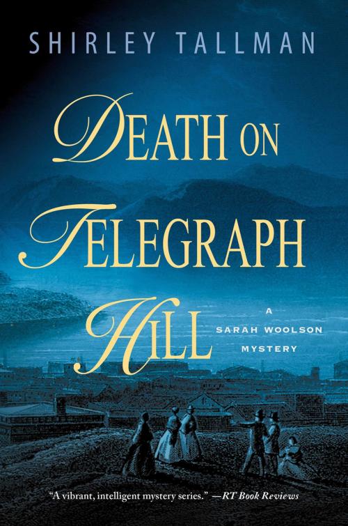 Cover of the book Death on Telegraph Hill by Shirley Tallman, St. Martin's Press