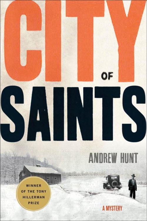 Cover of the book City of Saints by Andrew Hunt, St. Martin's Press
