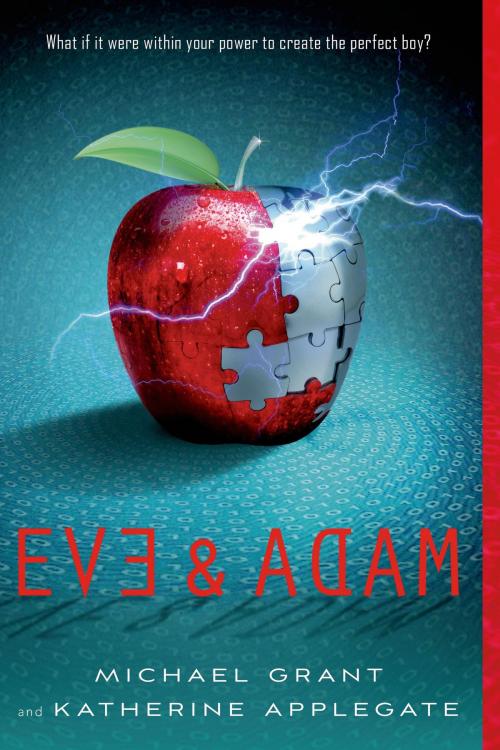 Cover of the book Eve and Adam by Katherine Applegate, Michael Grant, Feiwel & Friends
