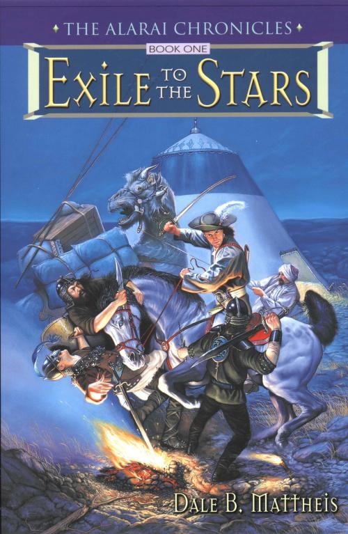 Cover of the book Exile to the Stars by Dale B Mattheis, Dale B Mattheis