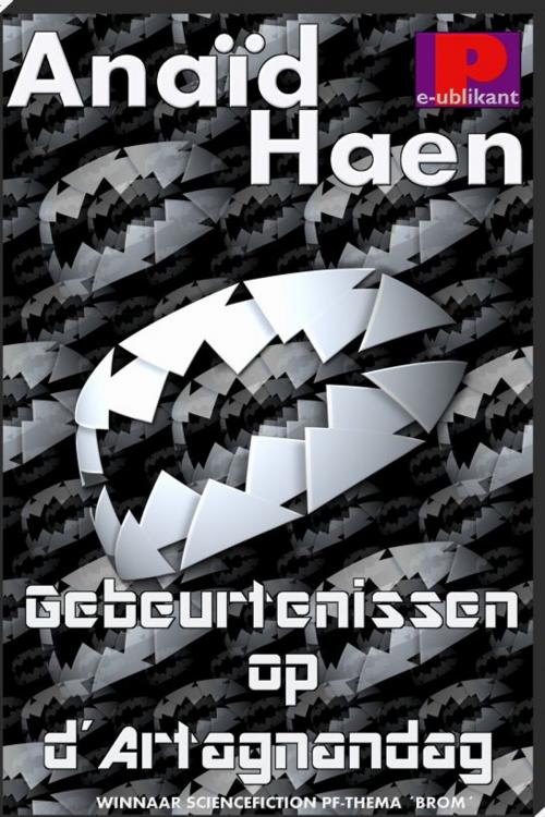 Cover of the book Gebeurtenissen op d'Artagnandag by Anaïd Haen, e-Publikant