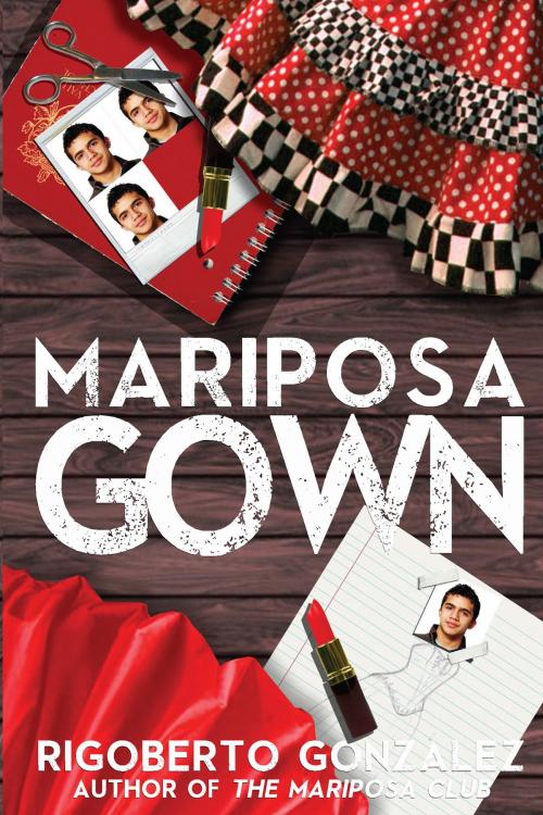Cover of the book Mariposa Gown by Rigoberto Gonzalez, Lethe Press