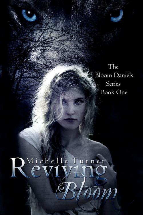 Cover of the book Reviving Bloom by Michelle Turner, Michelle Turner