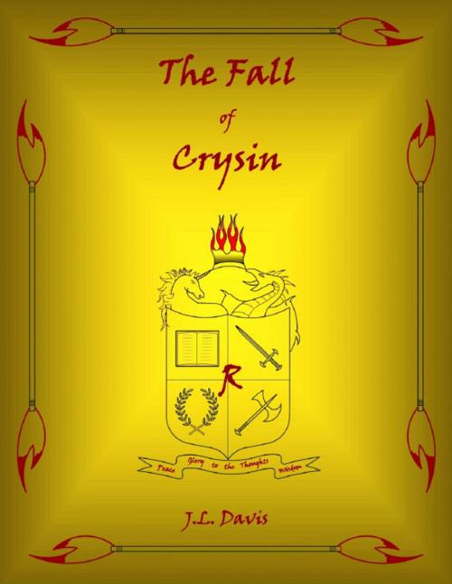 Cover of the book The Fall of Crysin by J.L. Davis, J.L. Davis