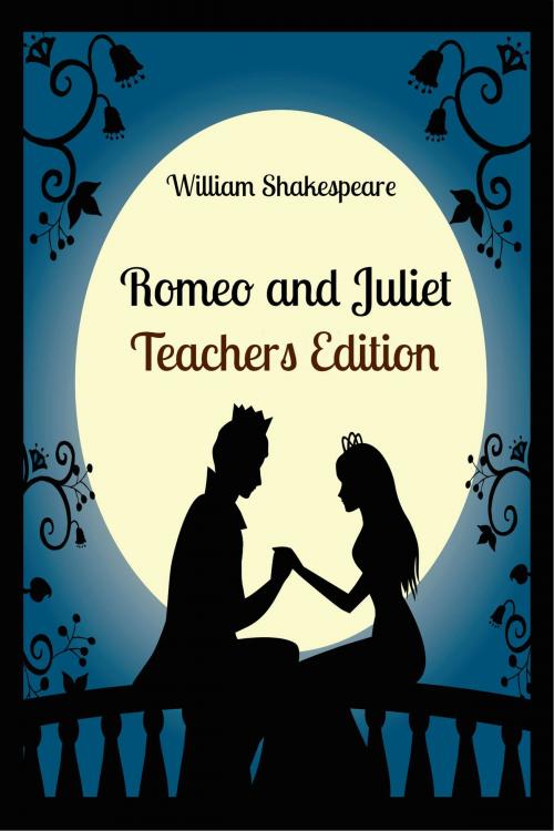Cover of the book Romeo and Juliet: Teachers Edition by William Shakespeare, BookCaps
