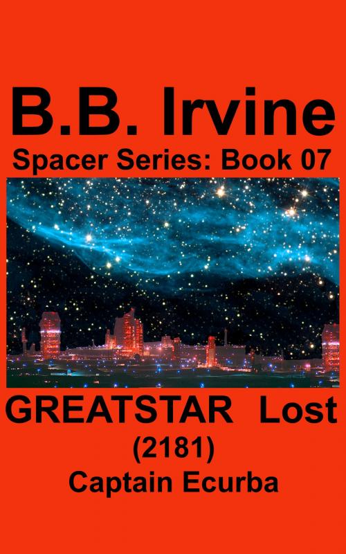 Cover of the book Greatstar Lost (2181) by B.B. Irvine, B.B. Irvine