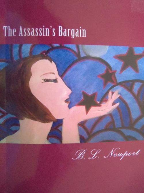 Cover of the book The Assassin's Bargain by B.L. Newport, B.L. Newport