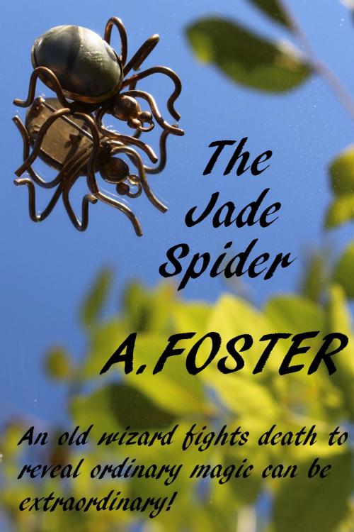 Cover of the book Jade Spider by A. Foster, A. Foster