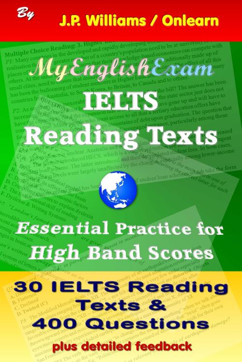 Cover of the book IELTS Reading Texts: Essential Practice for High Band Scores by J.P. Williams, Onlearn