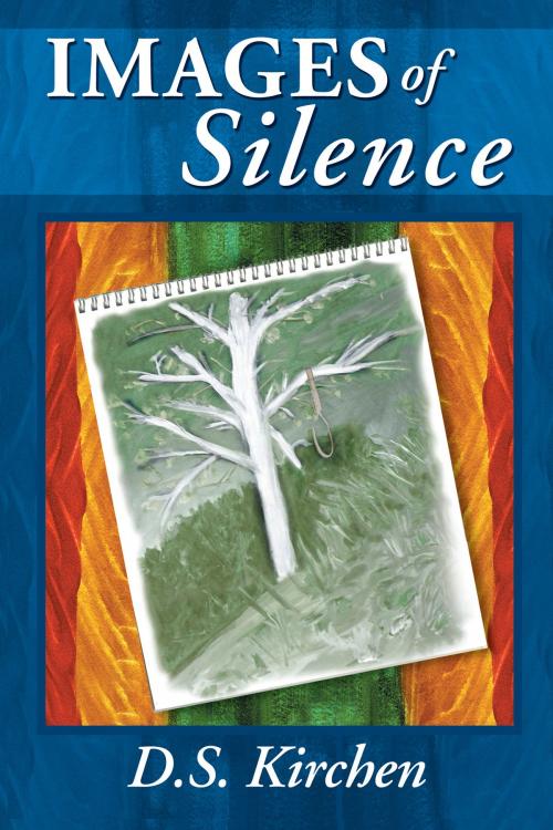 Cover of the book Images of Silence by Debbie S. Kirchen, Debbie S. Kirchen