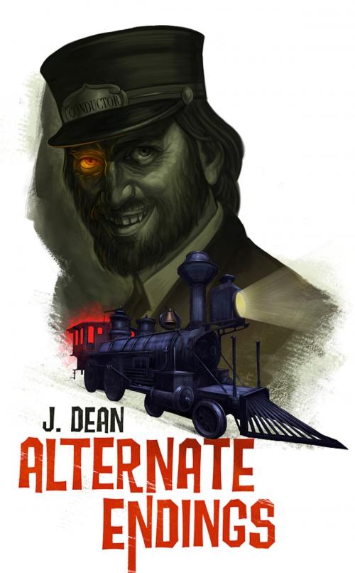 Cover of the book Alternate Endings by J Dean, J Dean