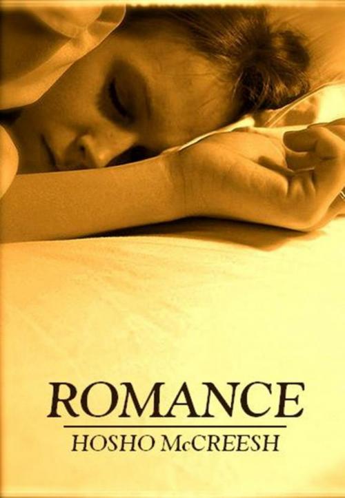 Cover of the book Romance by Hosho McCreesh, Hosho McCreesh