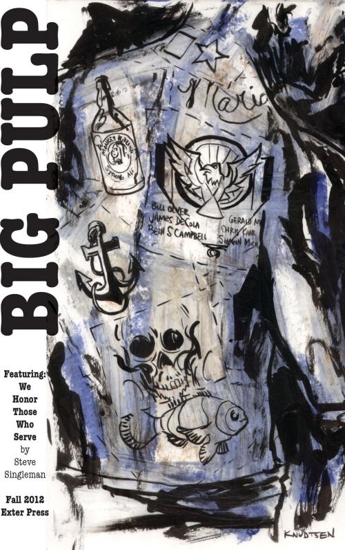 Cover of the book Big Pulp: We Honor Those Who Serve by Big Pulp, Big Pulp